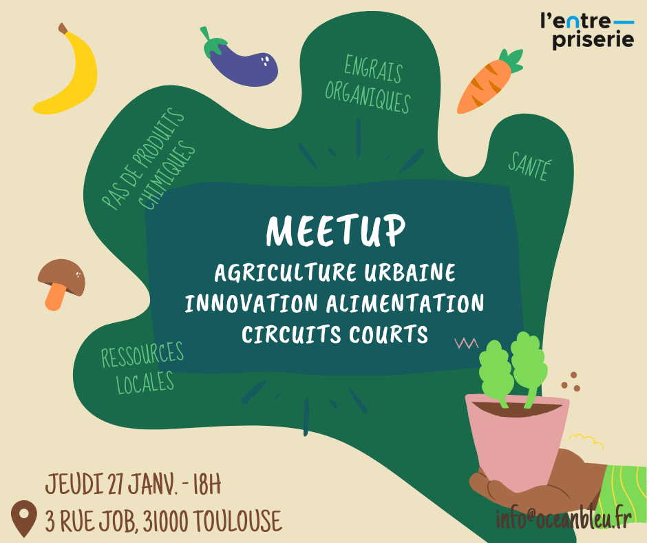 Meetup Agriculture Urbaine Et Circuits Courts