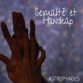 agenda.Toulouse-annuaire - Astrophages | Handicap Et Sexualité