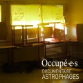 agenda.Toulouse-annuaire - Astrophages | Projection Du Documentaire Occupéand#11825;eand#11825;s